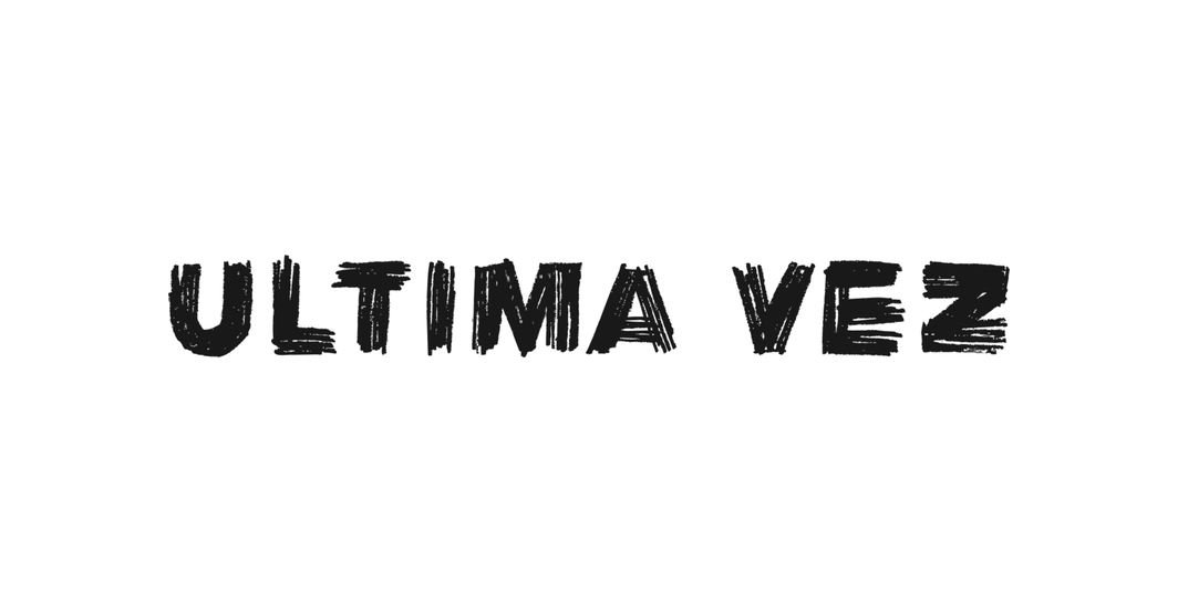 Ultima Vez
